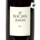 Roc des Anges "Unic"